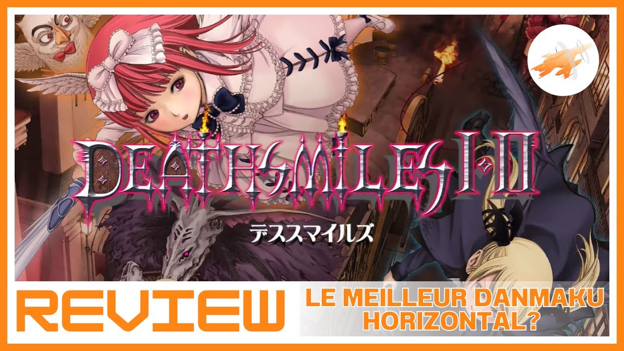 Deathsmiles I & II Review - Le meilleur Danmaku Horizontal? (ps4/switch)