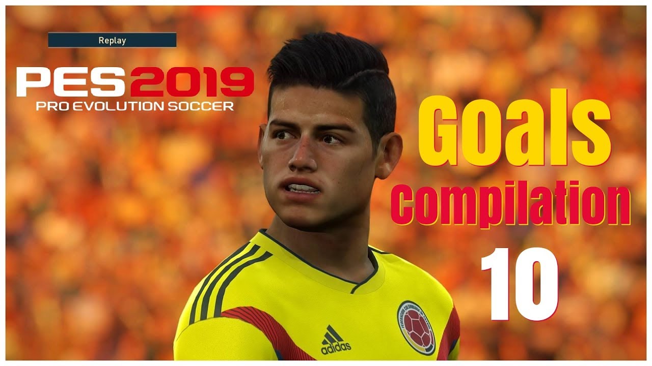 Pes 2019 - Best Goals Compilation - Saves & Skills #10 - PS4 - HD