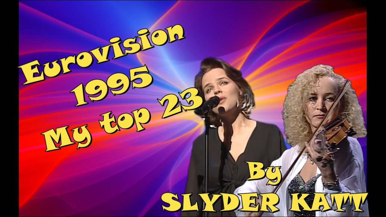 EUROVISION 1995 - [MY TOP 23]