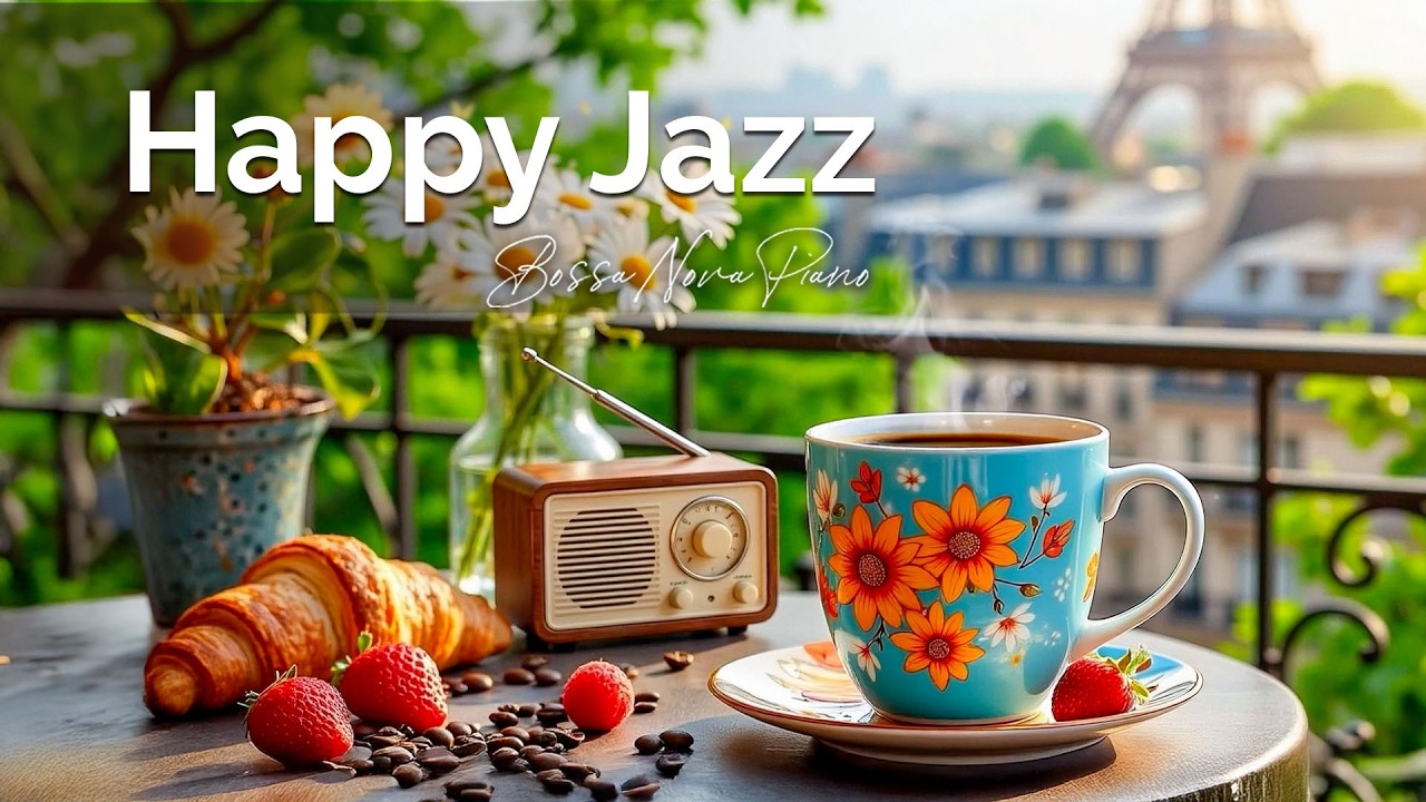 Happy May Jazz ~ Soft Morning Coffee Jazz Music & Sweet Bossa Nova Piano for Working and Studying