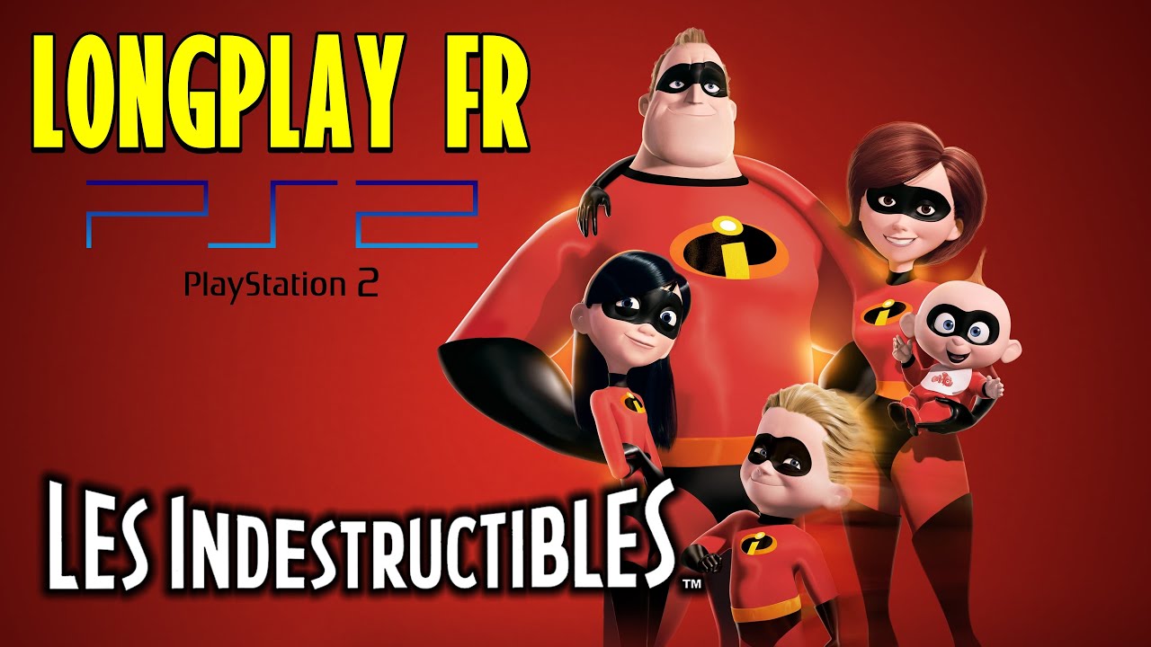 Les Indestructibles (PlayStation 2) | Longplay FR