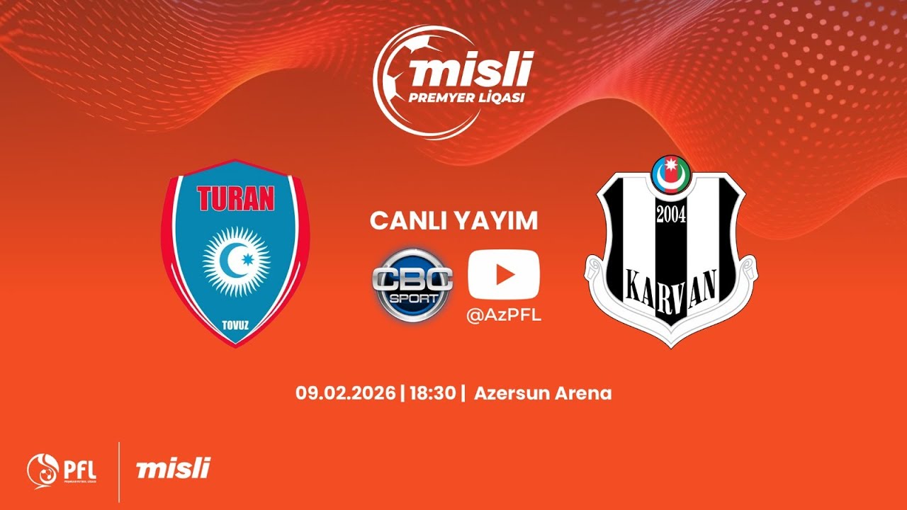 Misli Premyer Liqası 2025/2026 XIX tur “Turan Tovuz” – “Karvan-Yevlax”