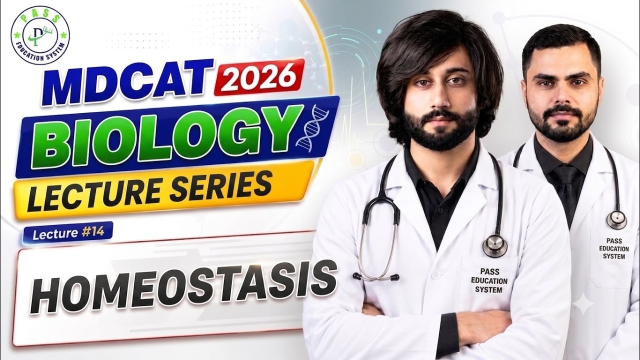MDCAT 2026 Biology Lectures Homeostasis I MDCAT Biology Preparation 2026 I Homeostasis MDCAT 2026