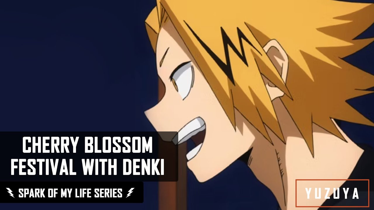 Cherry Blossom Festival With Denki | Denki Kaminari x Listener | Spark Of My Life Series EP. 3