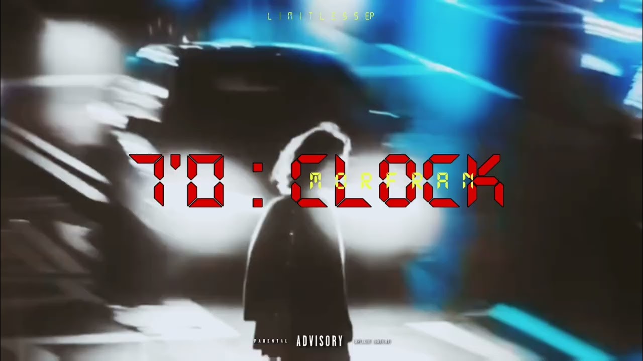 MORFRAN- 7&rsquo;O Clock (Official Visualizer)