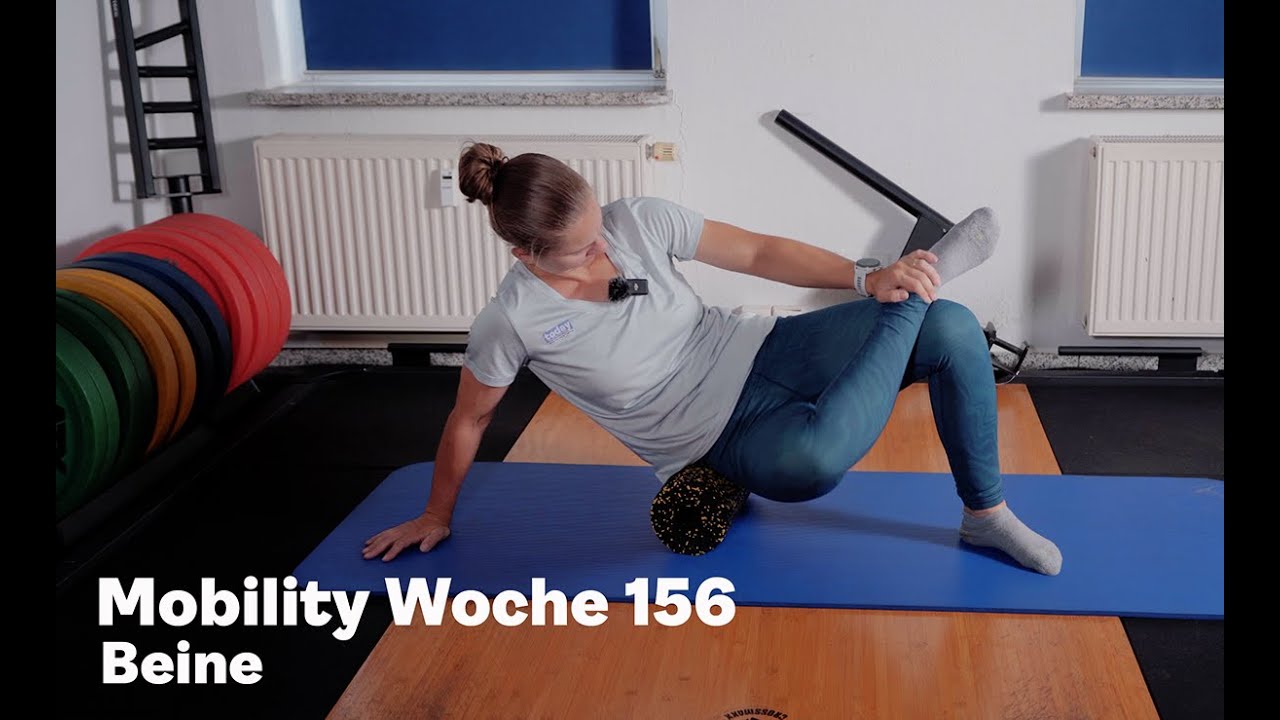 Mobility Woche 156 - Beine