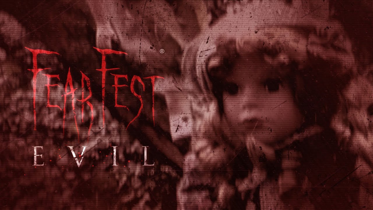 FearFest-Evil....Can you hear them?