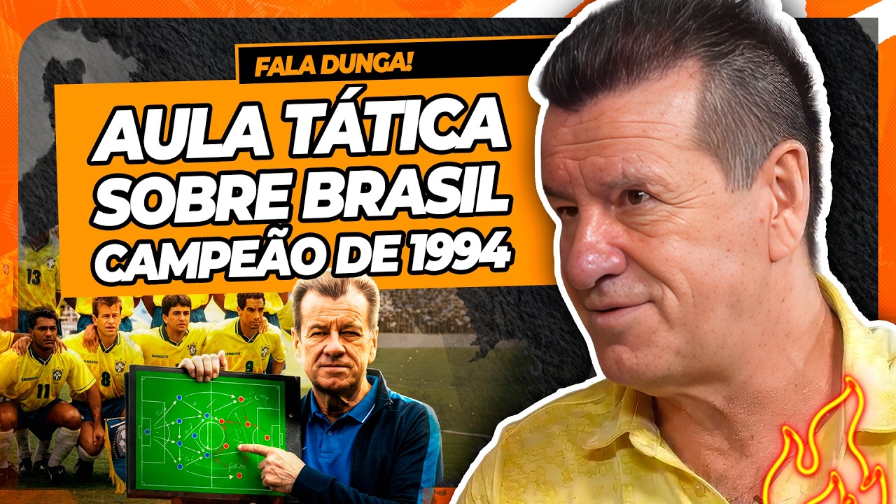 DUNGA DEU AULA T&Aacute;TICA PRO DUDA GARBI SOBRE COPAS DE 1994 E 2010 | Cortes do Duda