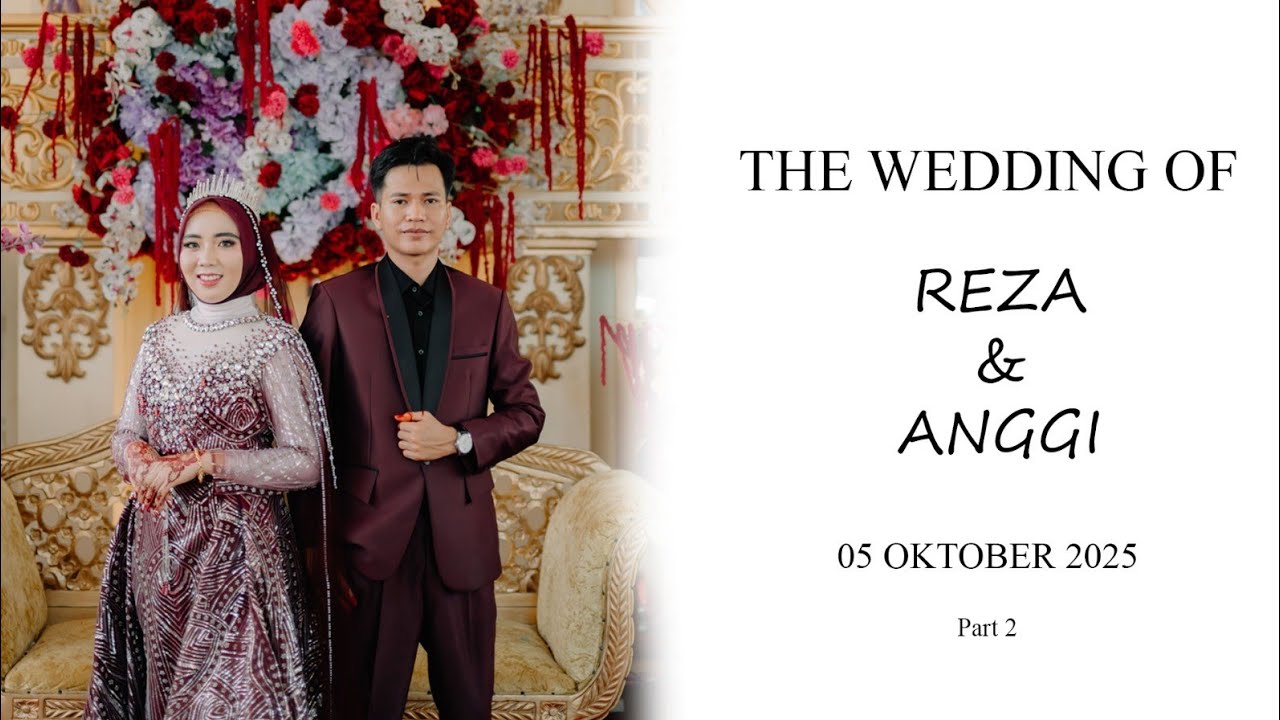 VIDEO WEDDING RESEPSI REZA & ANGGI