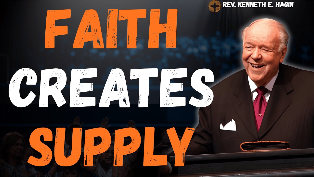 FAMINE-PROOF FINANCES: Rev. Kenneth E. Hagin Reveals the LAW OF FAITH for ABUNDANCE