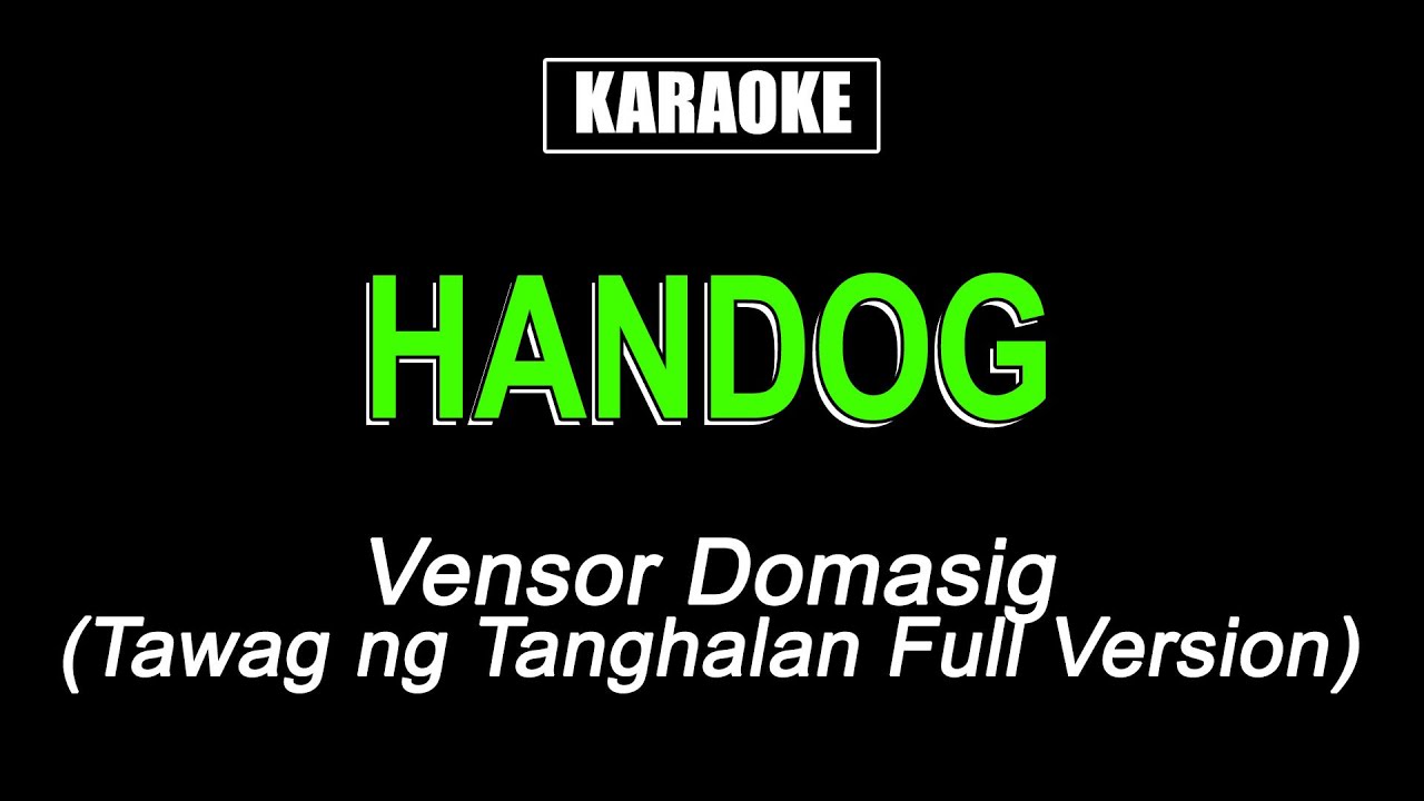 Handog - Vensor Domasig - Karaoke