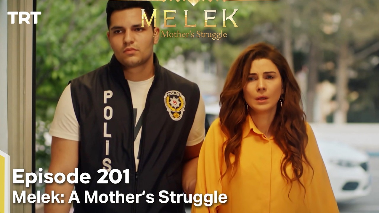 Melek A Mother's Struggle 2nd Season Episode 201