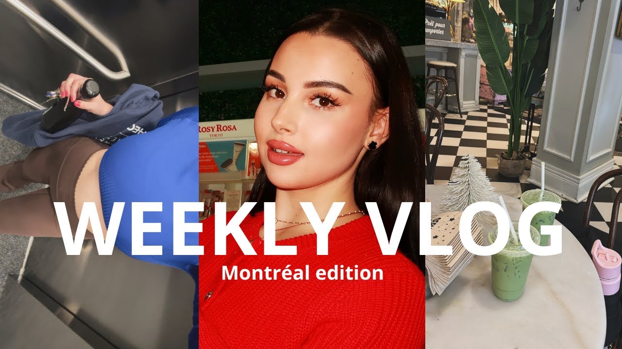 Une semaine dans ma vie à Montréal  : Pilates, Productive Day & conseils organisation ect...