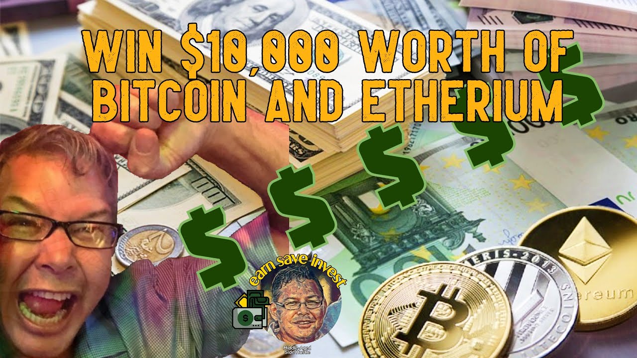 YOU COULD WIN $10,000 WORTH OF BITCOIN AND ETHEREUM! plus some other goodies & it’s FREE TO ENTER