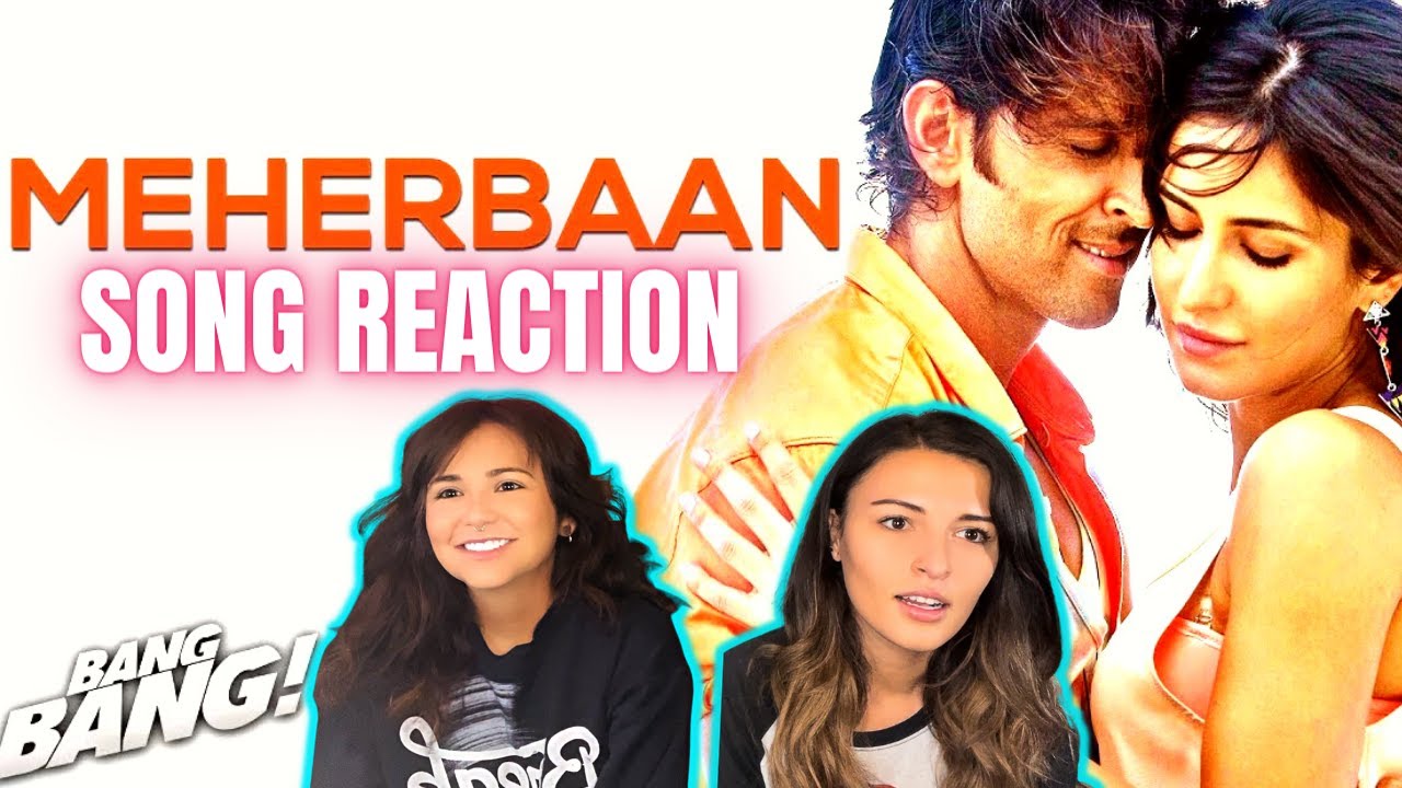 Meherbaan - Song Reaction (Bang Bang, 2014)