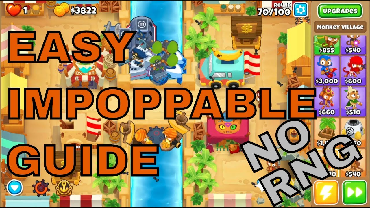 EASY Impoppable Bazaar Guide - BTD6