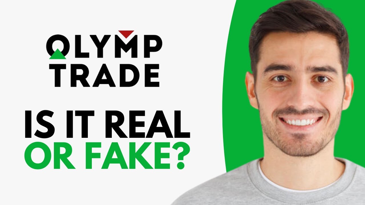 Olymp Trade Real or Fake? | Olymp Trade Review 2026
