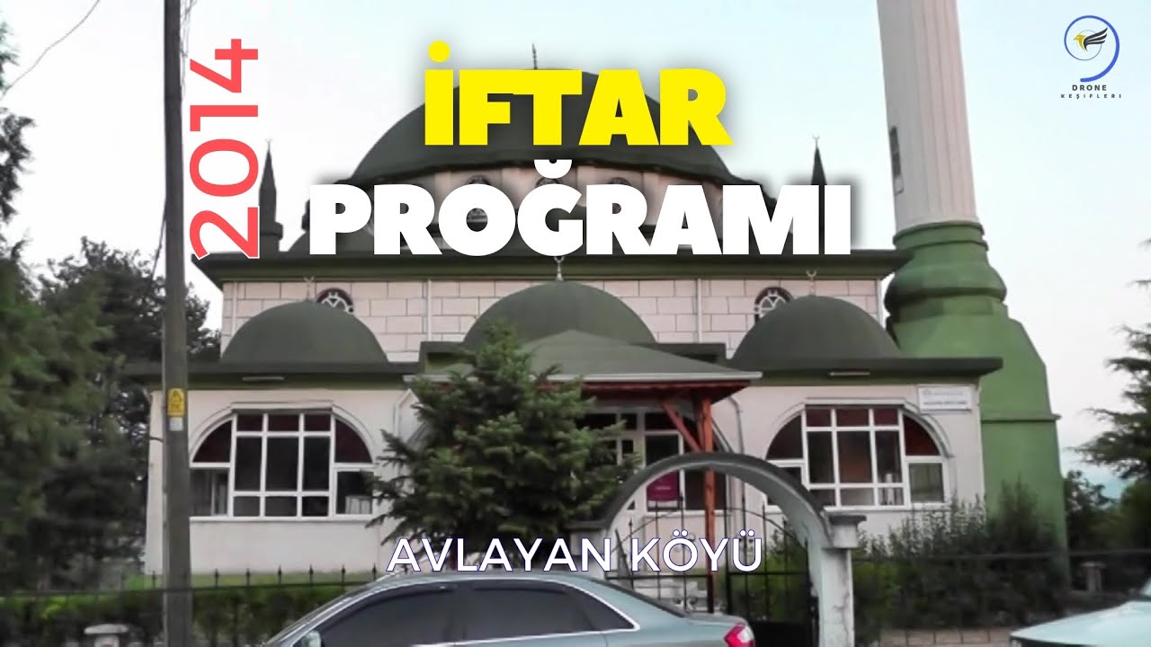 AVLAYAN KÖYÜ-2014 İFTAR PROĞRAMI