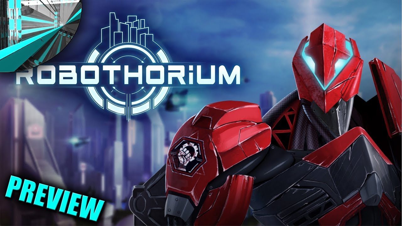 Robothorium - Preview
