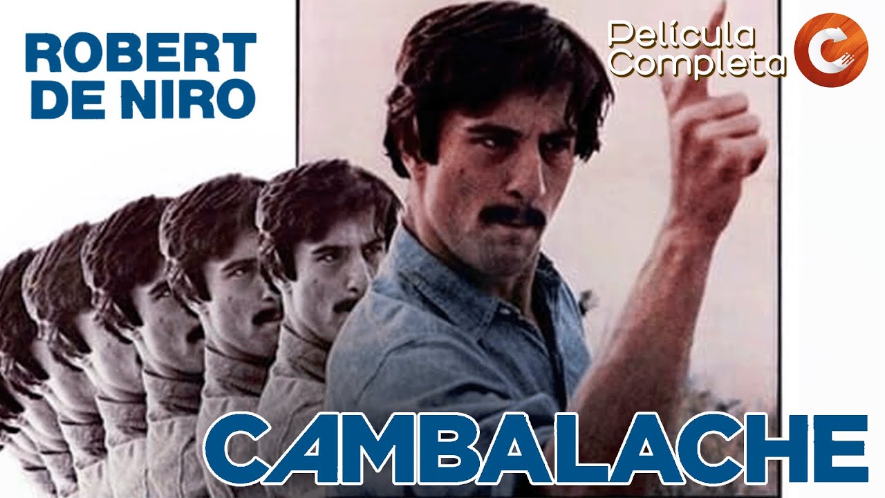 CINE CL&Aacute;SICO EN ESPA&Ntilde;OL: Cambalache (1979) | Robert de Niro | Pel&iacute;cula Completa
