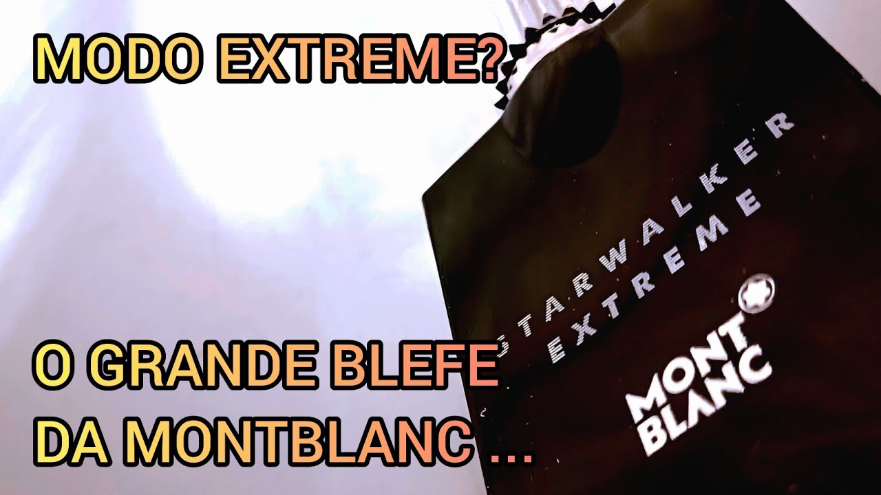 PERFUME STARWALKER EXTREME! LANÇAMENTO SURPRESA DA MONTBLANC! IMPRESSÕES, UNBOXING!