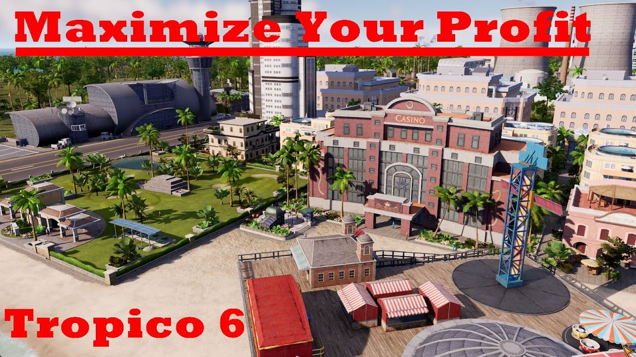 Как максимизировать прибыль в Tropico 6 прямо сейчас!
