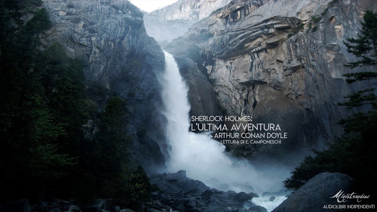 Sherlock Holmes: L'Ultima Avventura - A.C. Doyle