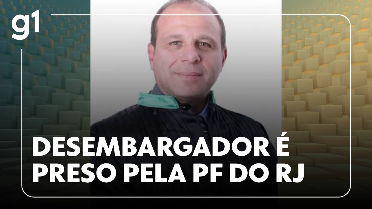 Jornal Hoje: Desembargador é preso pela PF do Rio na 2ª fase da operação que prendeu TH Joias
