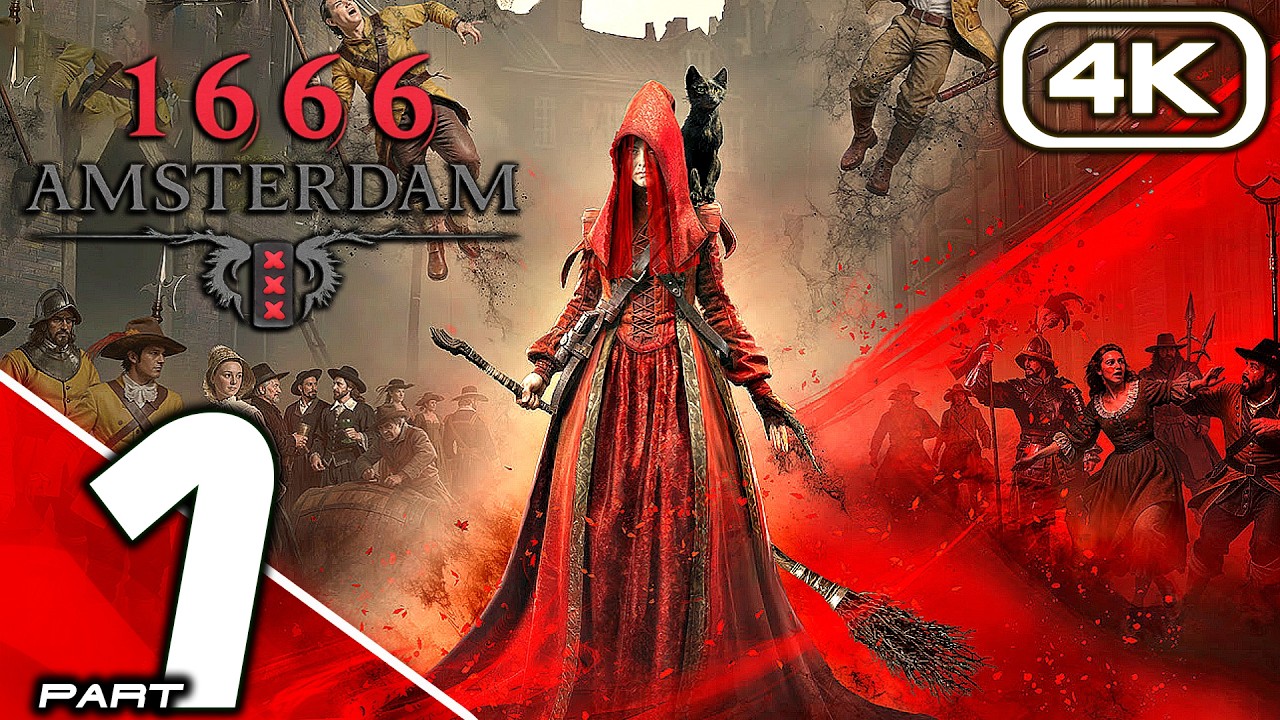 1666 AMSTERDAM Прохождение игры, часть 1 &mdash; Пролог (4K 60FPS) Без комментариев