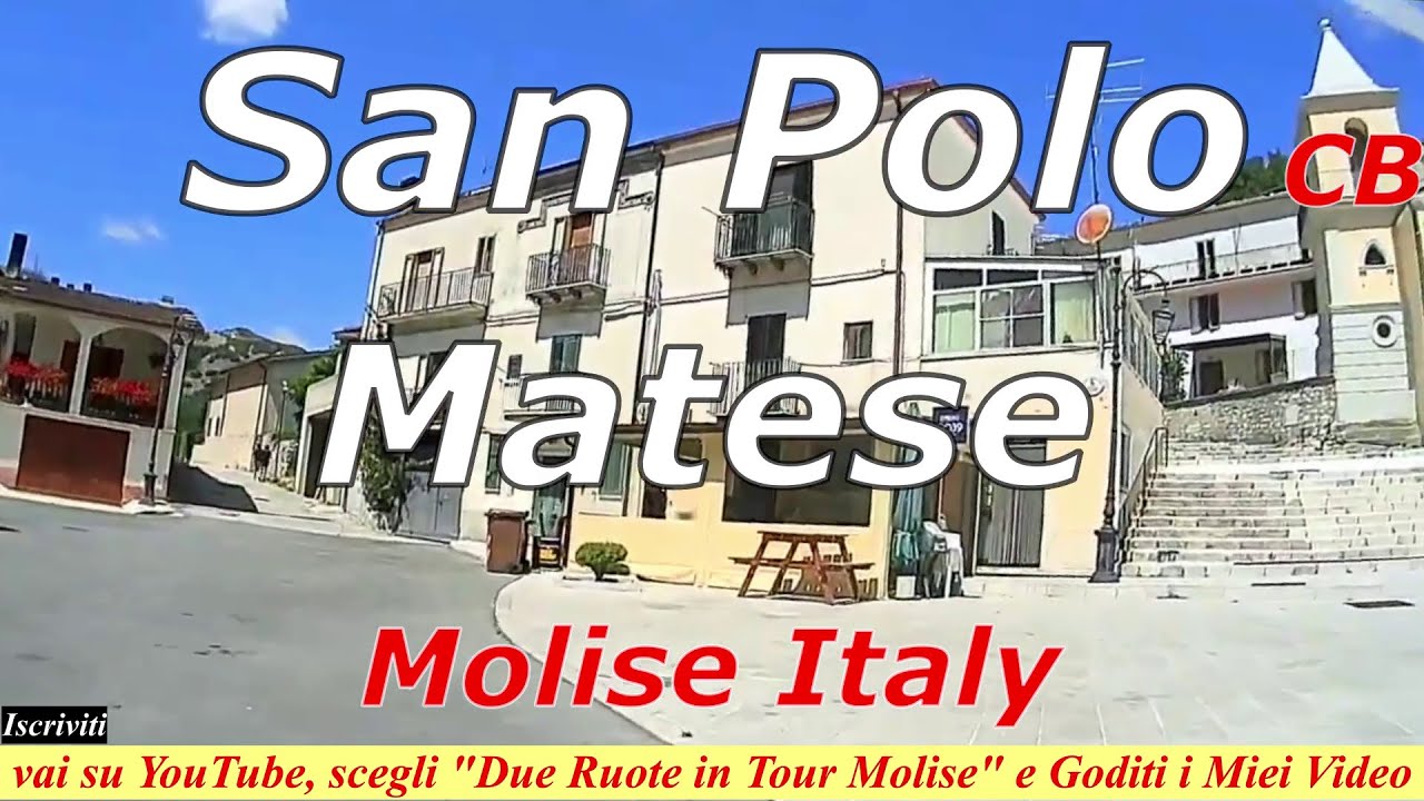 San Polo Matese in Video - Campobasso Molise❤️ Italy, da 