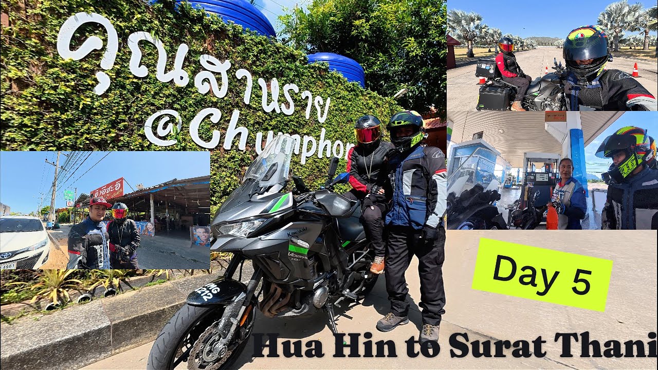 | Day 5 | Hua Hin to Surat Thani | Ride to Kanchanaburi |
