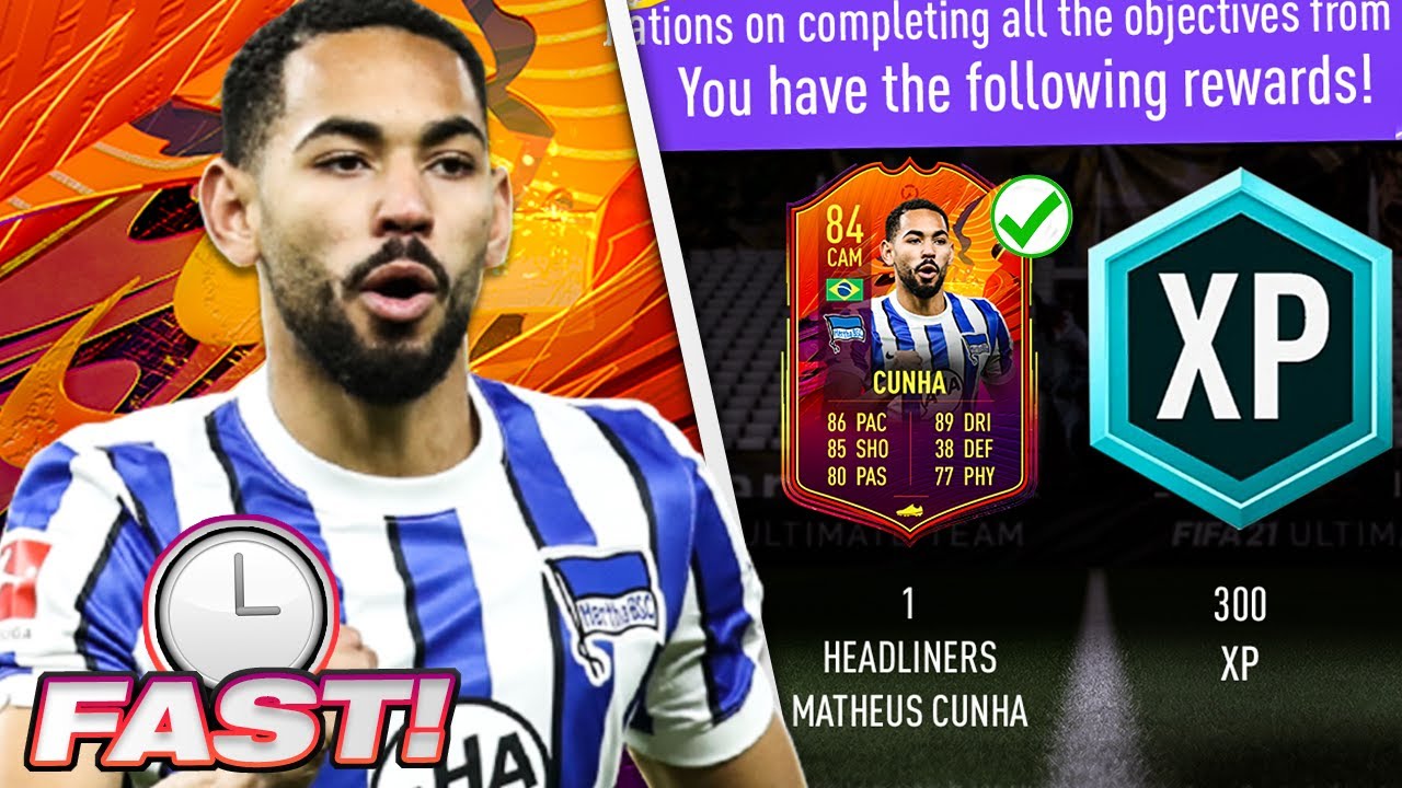 GET 84 HEADLINERS CUNHA QUICKLY! FIFA 21 OBJECTIVE GUIDE