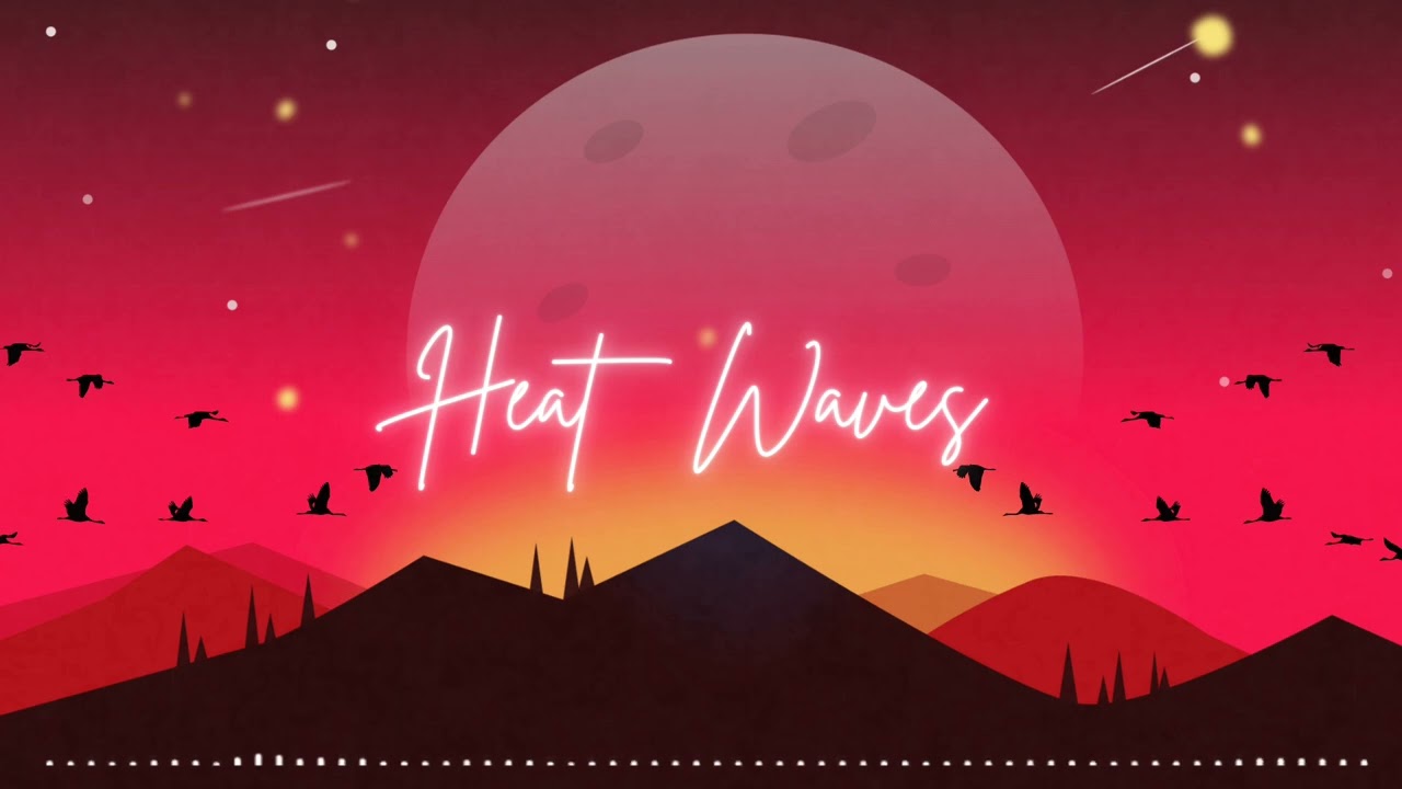 Heat Waves - Glass Animals | Slowed & Reverb | Lazy Beatz