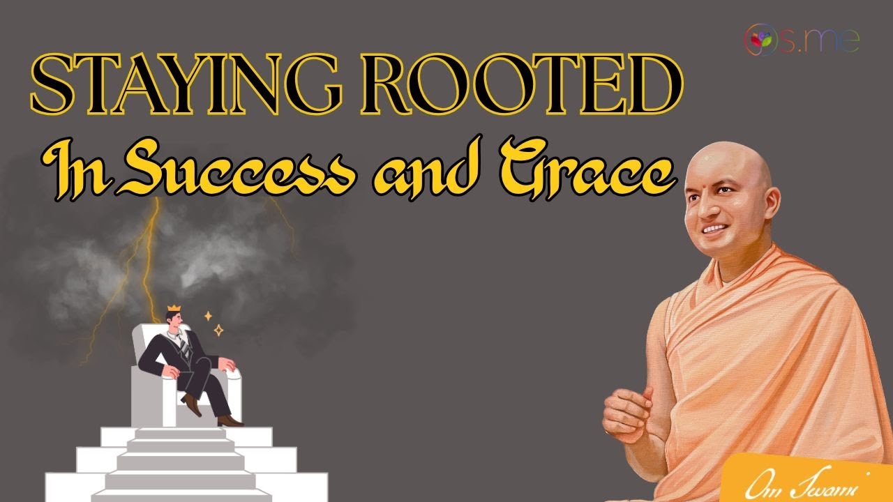 Staying Rooted in Success and Grace
