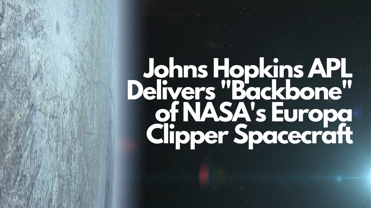 Johns Hopkins APL Delivers 