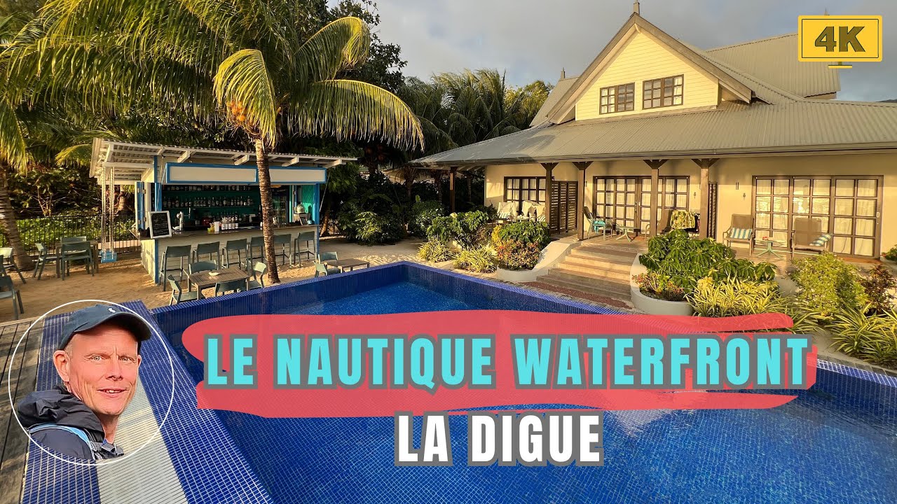 Le Nautique Luxury Waterfront Hotel - Ла-Диг - ТУР ПО ОТЕЛЮ - Номер - Бассейн - Бар - Ресторан - ...