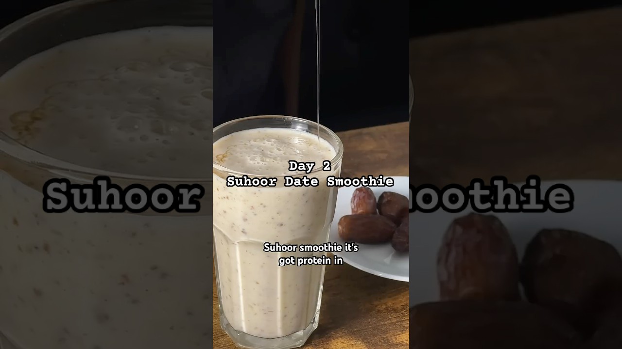 Easy Ramadan Recipe&rsquo;s Part 2/30 Suhoor Smoothie #Ramadan #Iftar #muslim #easyrecipe #asmr