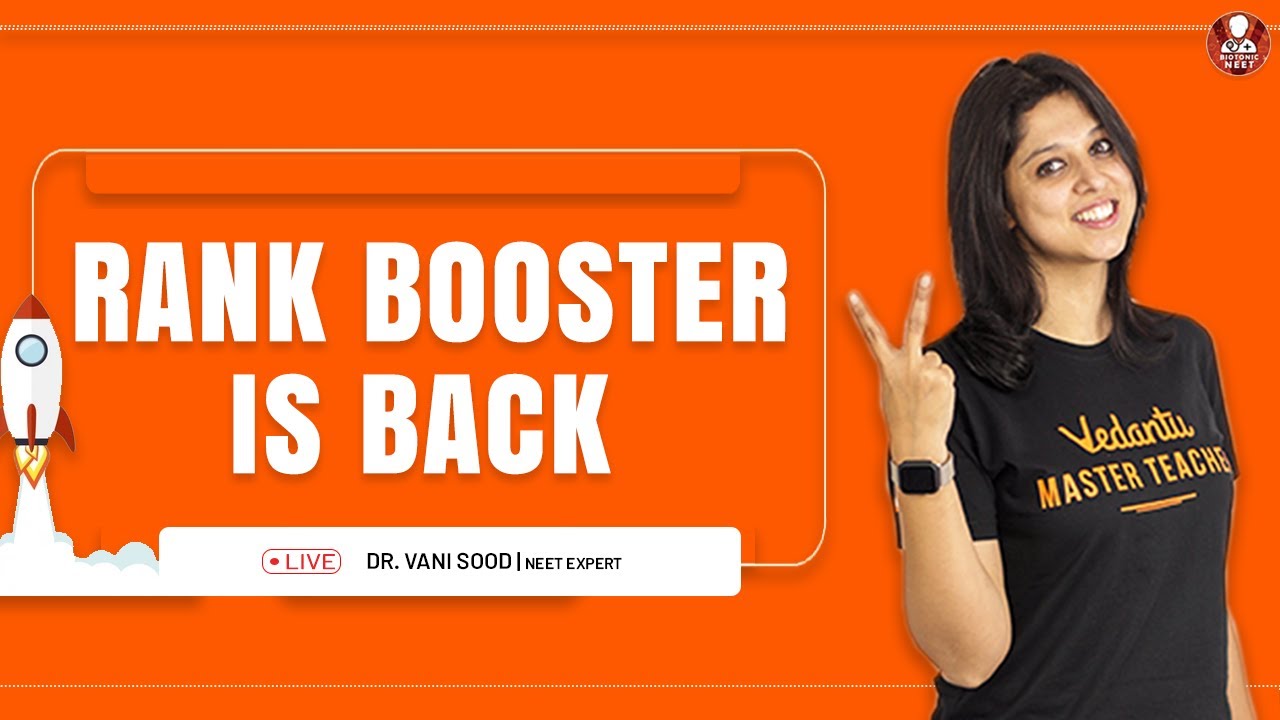 Rank Booster for NEET 2021 Preparations is back.....See You Monday @10 AM