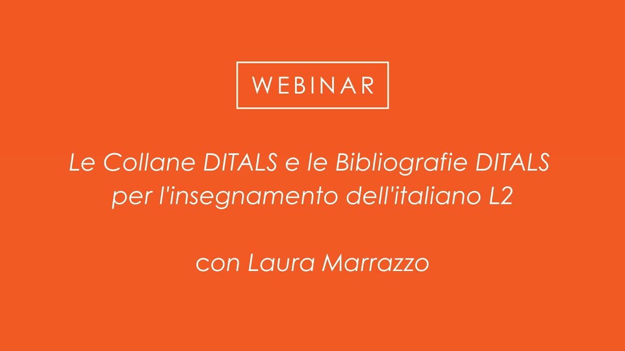 Le Collane DITALS e le Bibliografie DITALS per l'insegnamento dell'italiano L2