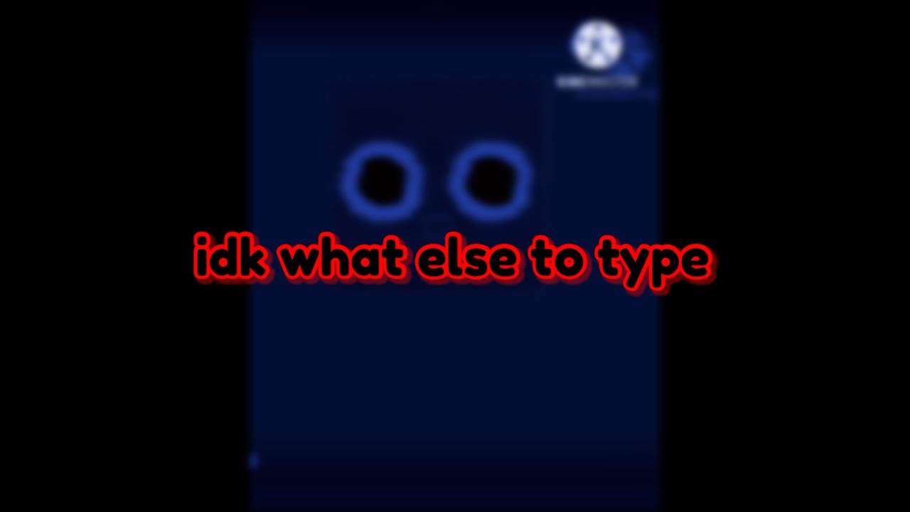 idk what else to type
