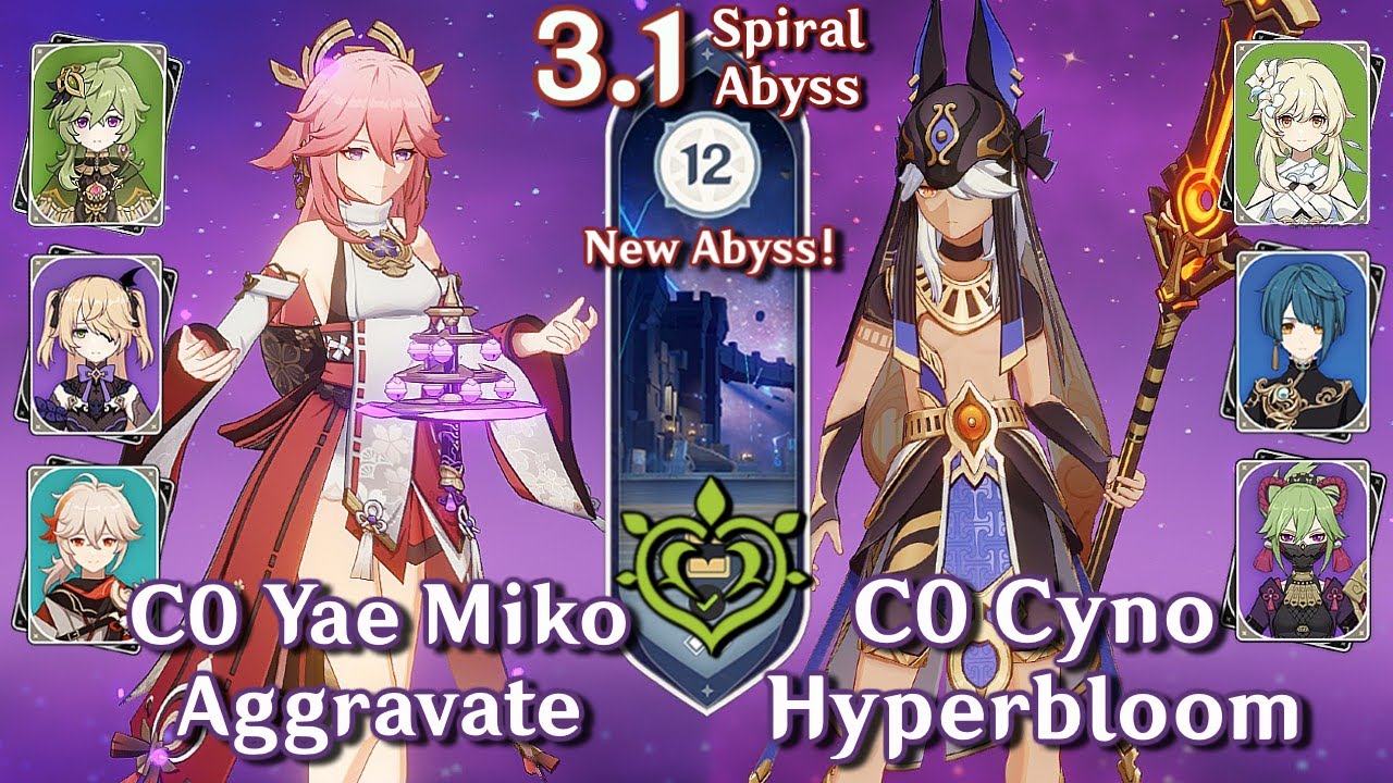 NEW SPIRAL ABYSS 3.1! C0 Yae Aggravate & C0 Cyno Hyperbloom | Floor 12 Full Stars | Genshin Impact