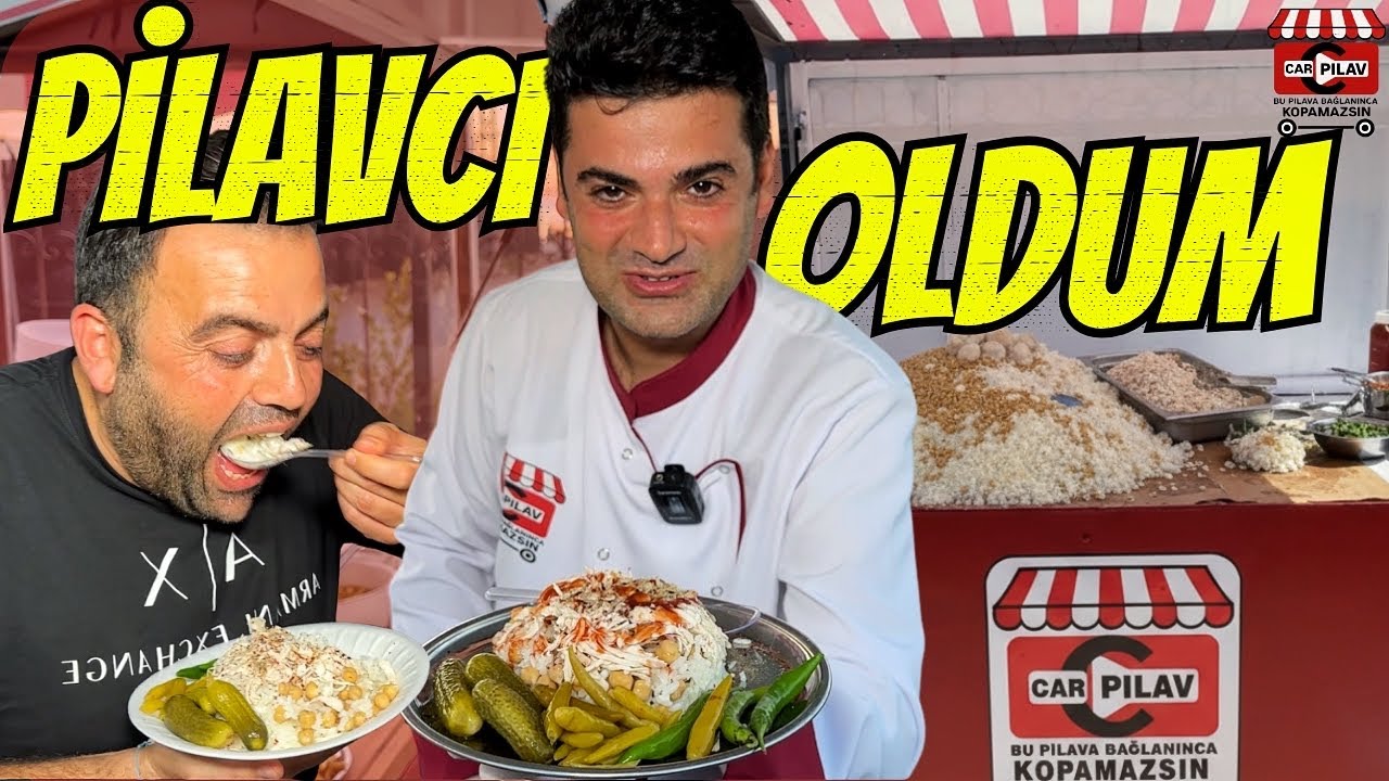 PİLAVCI OLDUM!!! YENİ SERİ 1