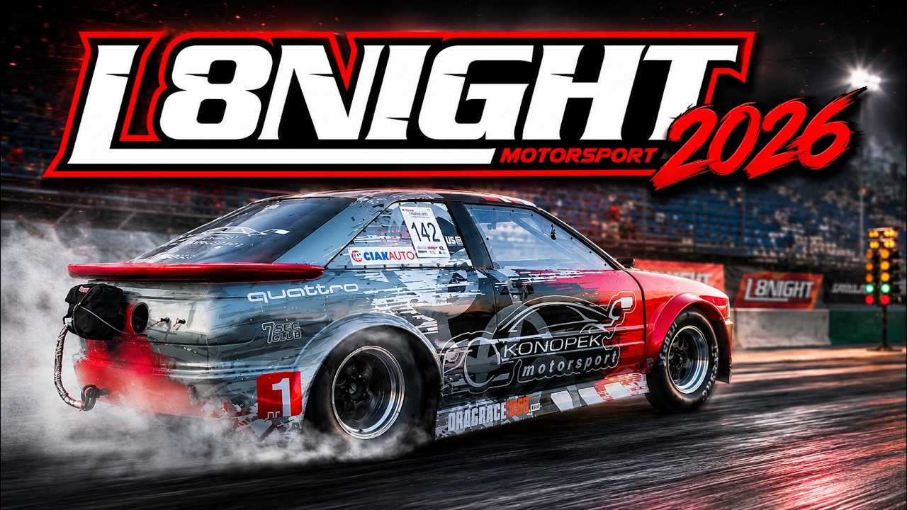 L8NIGHT 2026 am Lausitzring | 1/4 Meile Rennen