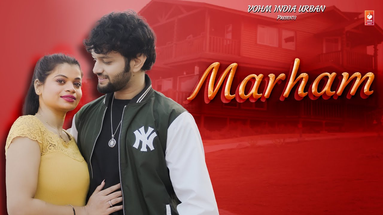 Marham | Official Video | New Song 2025 | Rudransh Gulati , Shonali Singh | New Romantic Song 2025