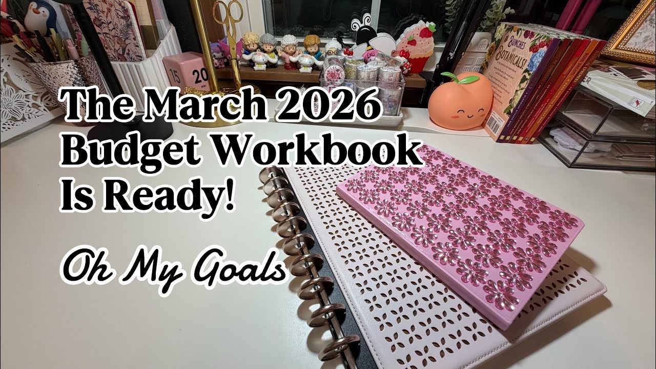 March 2026 Budget Kit | Oh My Goals