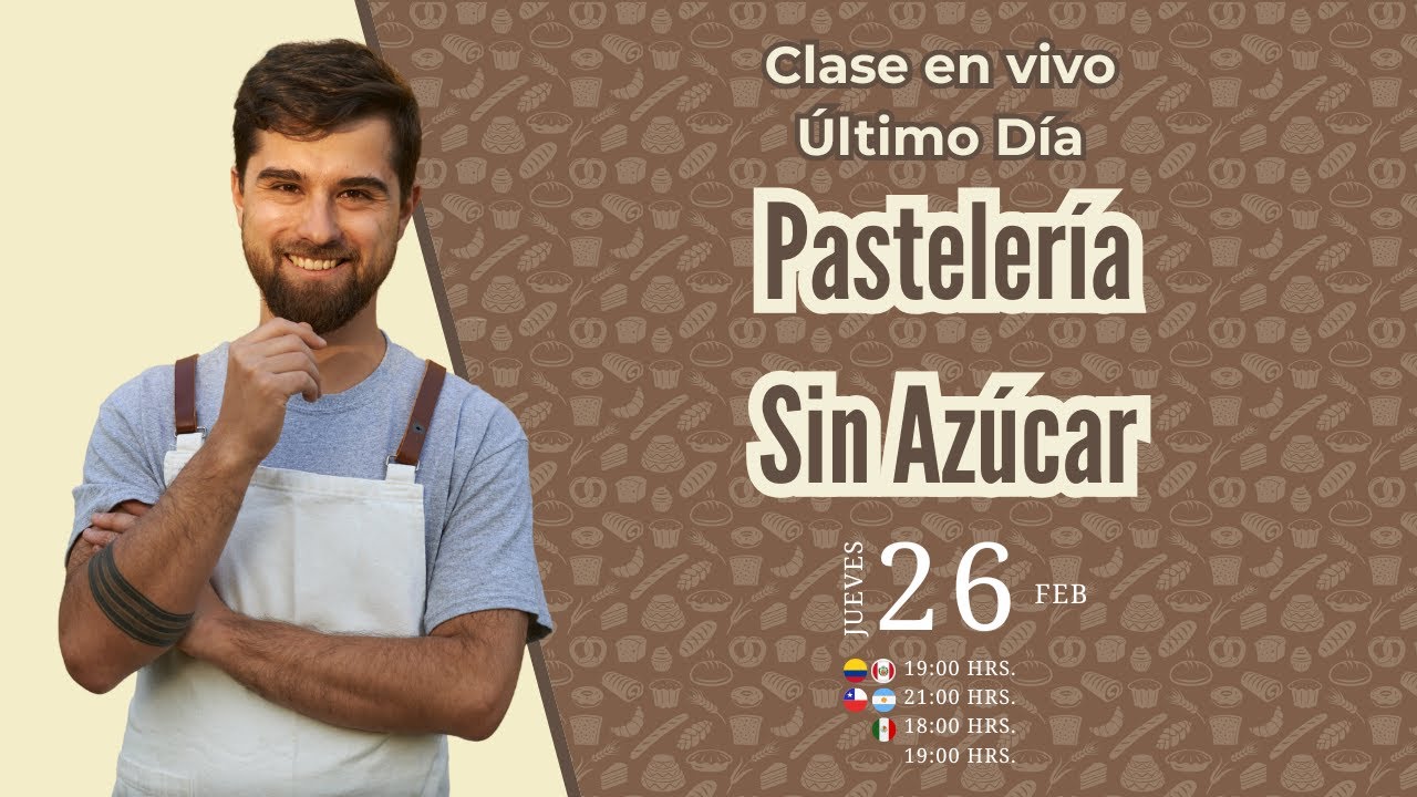 Maratón de Pastelería Sin Azúcar . Clase 3  📱