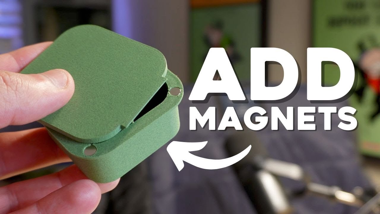 How to Add Magnets to Your 3D Prints