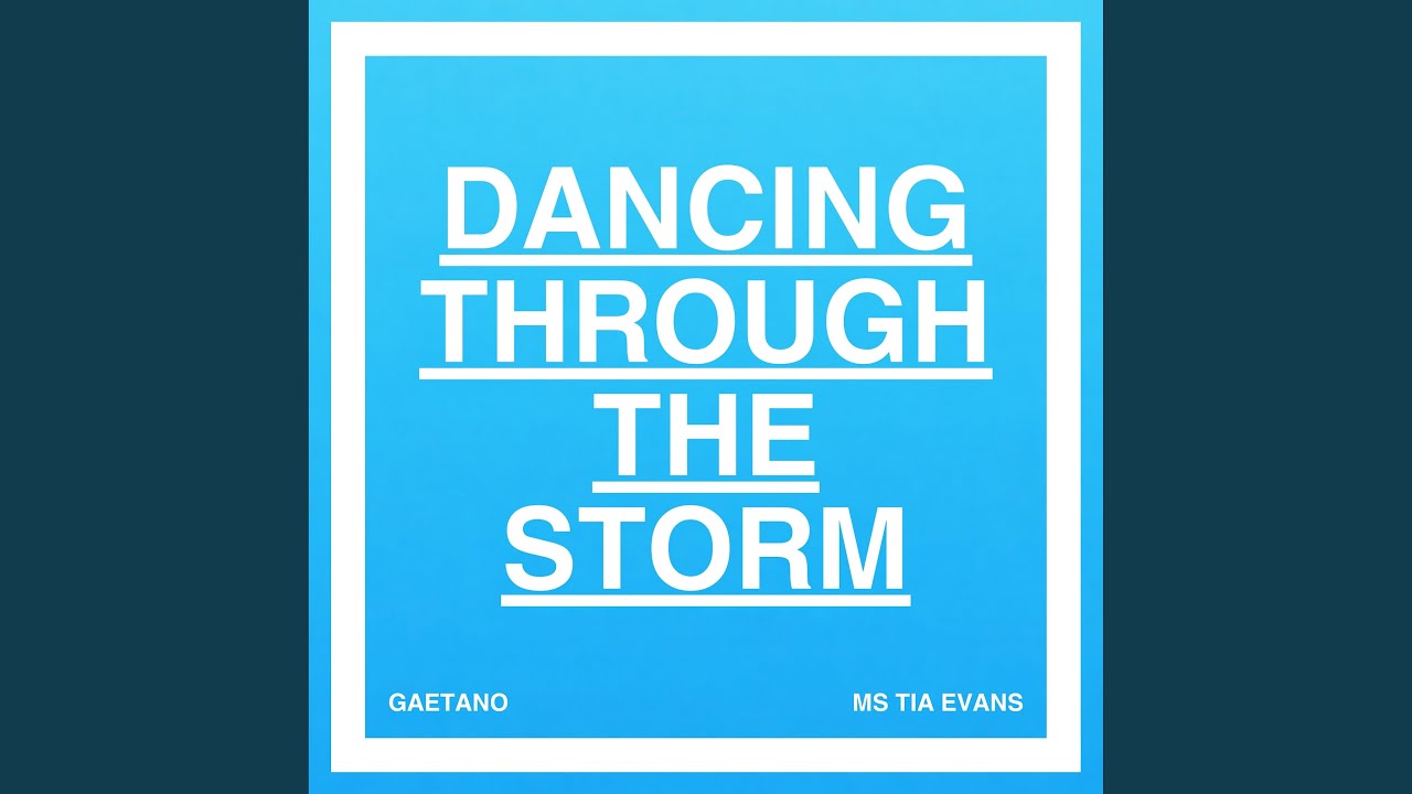 Dancing Through The Storm (Extended Mix)