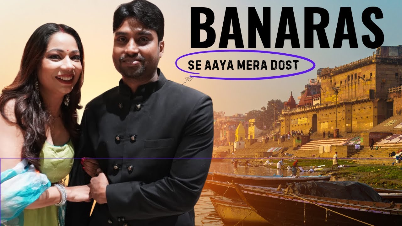 Banarasi Dost 😍 | Full Masti Daily Vlog” #poojankitkiduniya #BanarasVlog #FriendsVlog