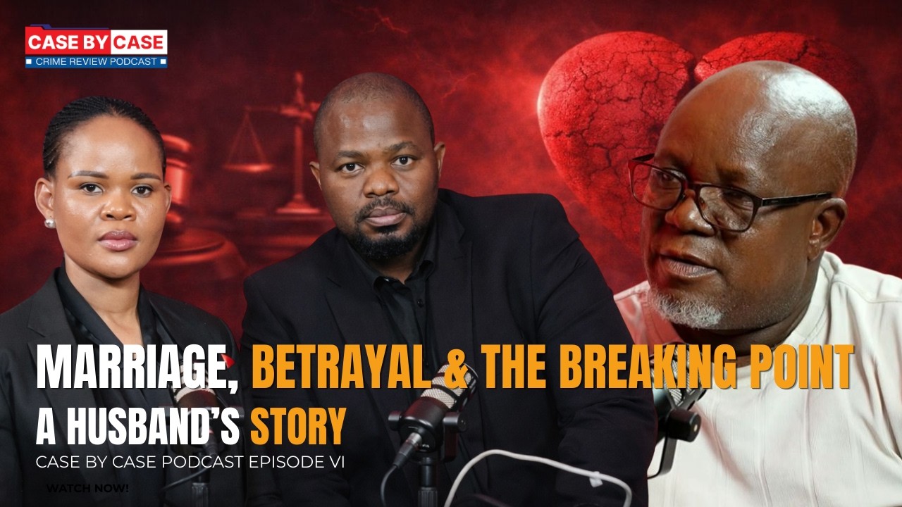 Marriage, Betrayal & The Breaking Point: A Husband’s Story | Case By Case Podcast